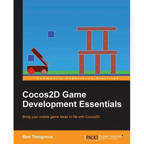 Cocos2D Game Development Essentials