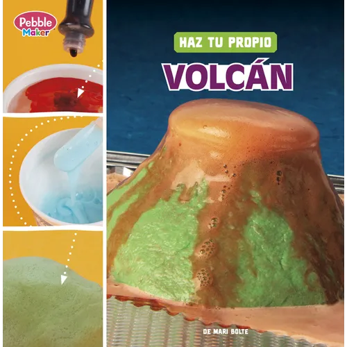 Haz Tu Propio Volcán (Make Your Own Volcano)