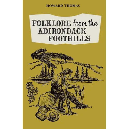 Folklore from the Adirondack Foothills