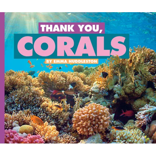 Thank You, Corals
