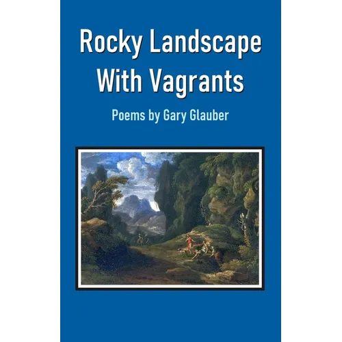 Rocky Landscape With Vagrants