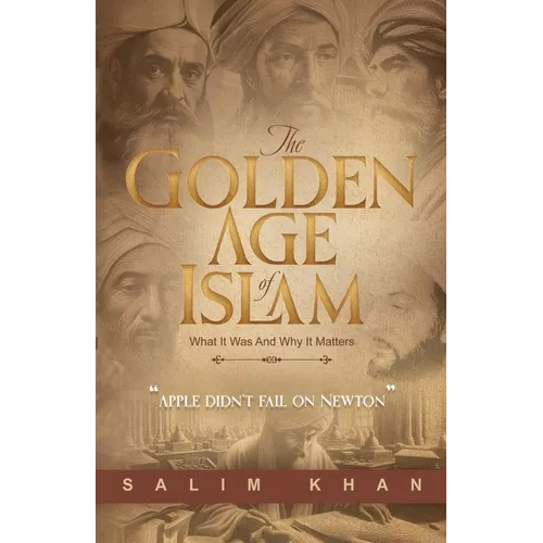 The Golden Age Of Islam