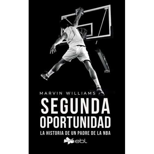 Segunda oportunidad: La historia de un padre de la NBA