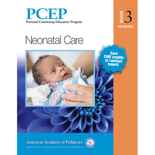 Pcep Book 3: Neonatal Care: Volume 3