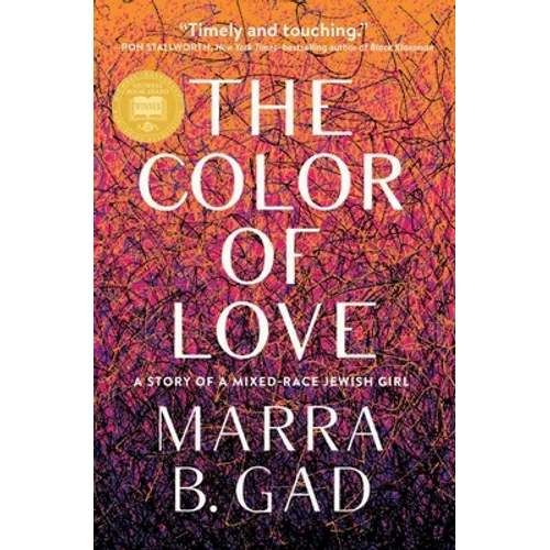The Color of Love: A Story of a Mixed-Race Jewish Girl