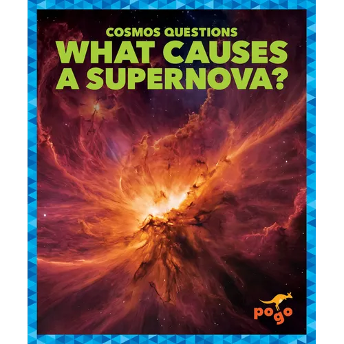 What Causes a Supernova?
