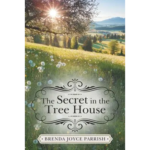 The Secret in the Tree House