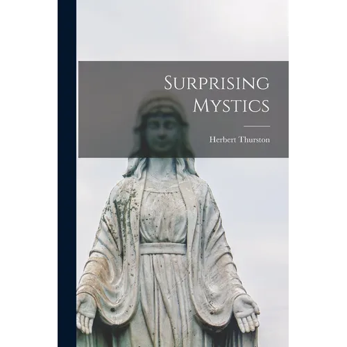 Surprising Mystics