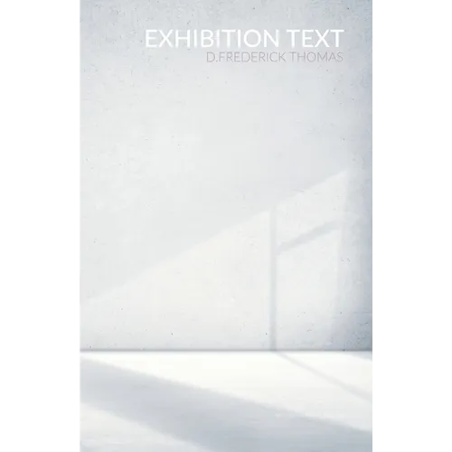 Exhibition Text