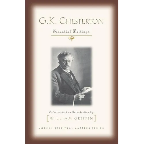 G.K. Chesterton: Essential Writings