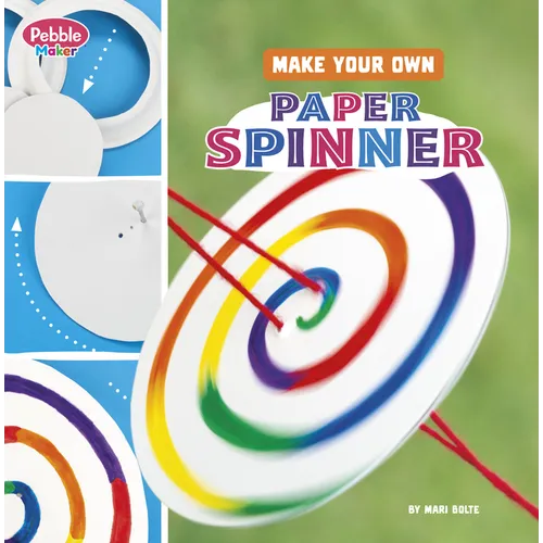 Make Your Own Paper Spinner