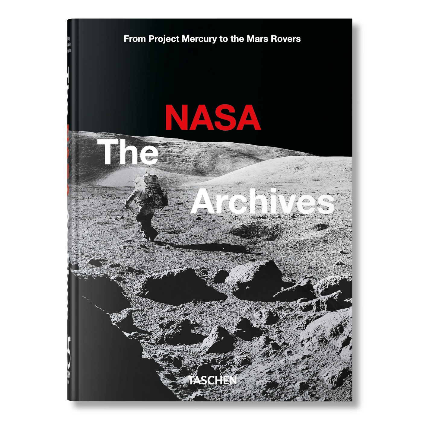 The NASA Archives. 45th Ed. (English) Book