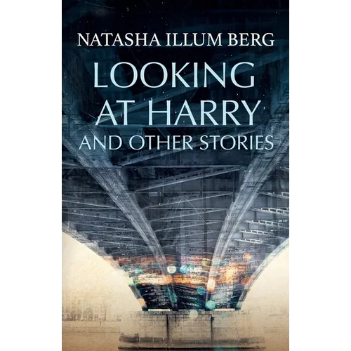 Looking at Harry and Other Stories