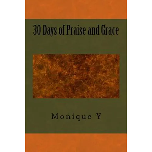 30 Days of Praise and Grace