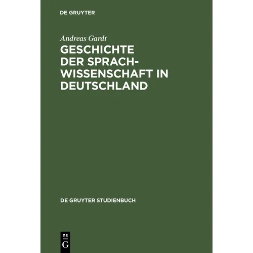 Geschichte Der Sprachwissenschaft in Deutschland