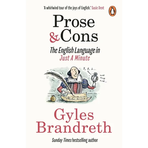 Prose & Cons: The English Language in Just a Minute