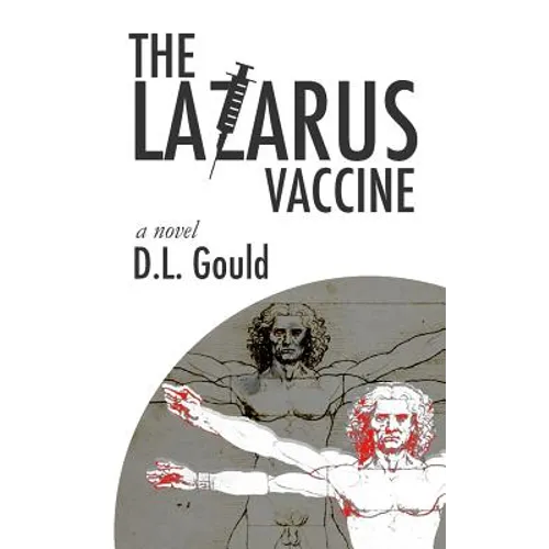 The Lazarus Vaccine
