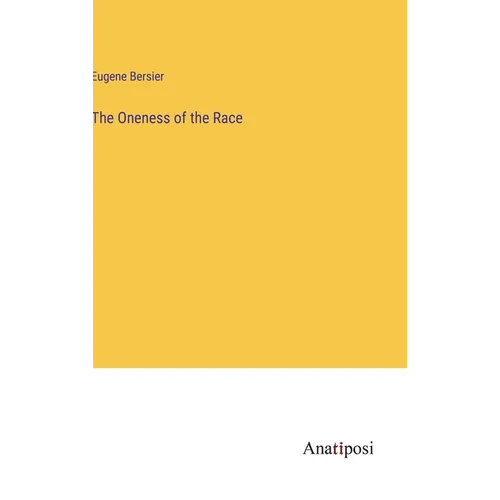 The Oneness of the Race