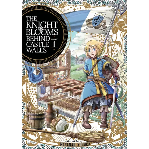 The Knight Blooms Behind Castle Walls Vol. 1