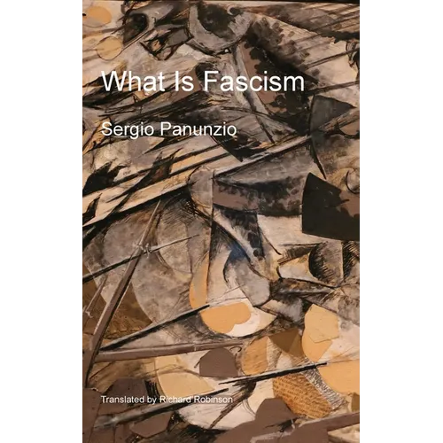 What Is Fascism