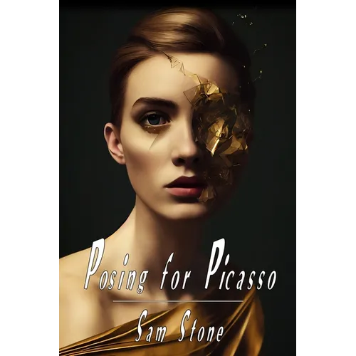 Posing For Picasso: A gripping unputdownable supernatural psychological thriller