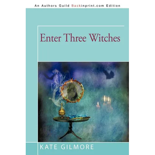 Enter Three Witches