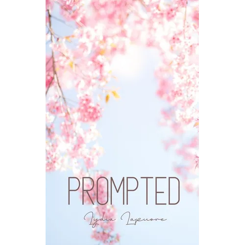 Prompted