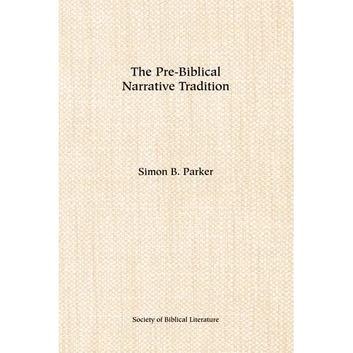The Pre-Biblical Narrative Tradition