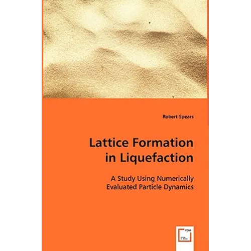 Lattice Formation in Liquefaction