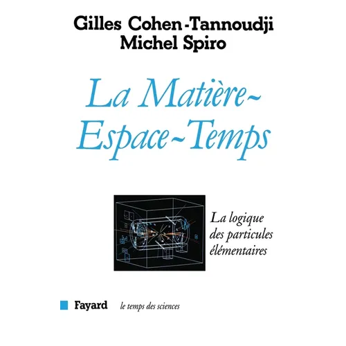 La Matière-Espace-Temps