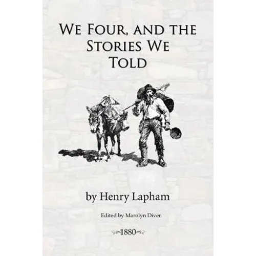 We Four, and the Stories We Told - Paperback