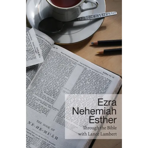 Ezra - Nehemiah - Esther