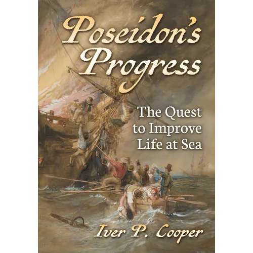 Poseidon's Progress: The Quest to Improve Life at Sea
