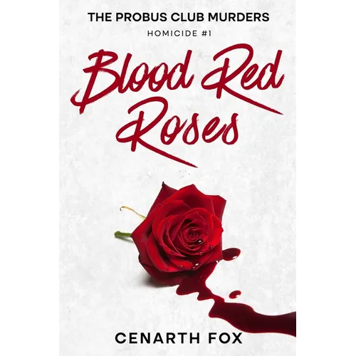 Blood Red Roses