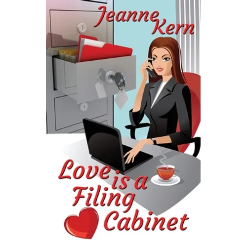 Love Is a Filing Cabinet