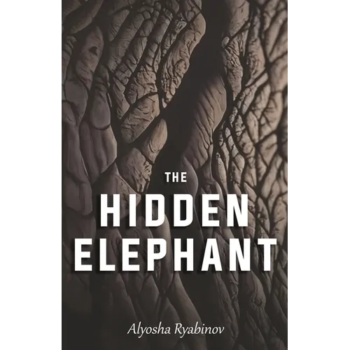 The Hidden Elephant