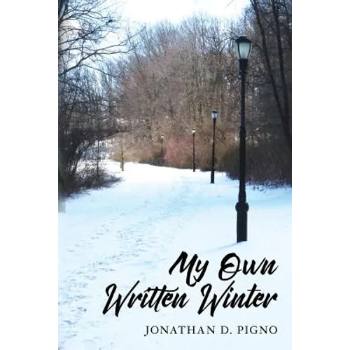 My Own Written Winter