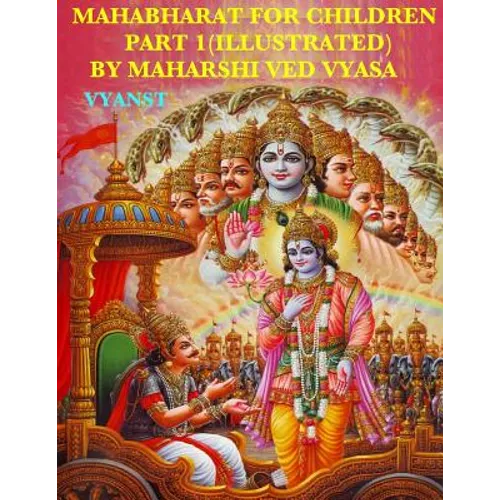 Mahabharat For Children - Part 1 (Illustrated): Tales from India
