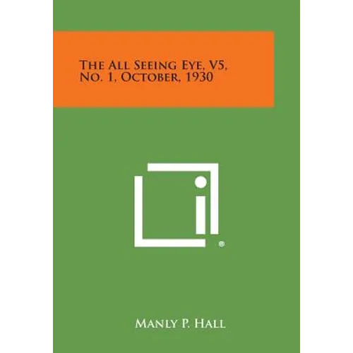 The All Seeing Eye, V5, No. 1, October, 1930 - Paperback