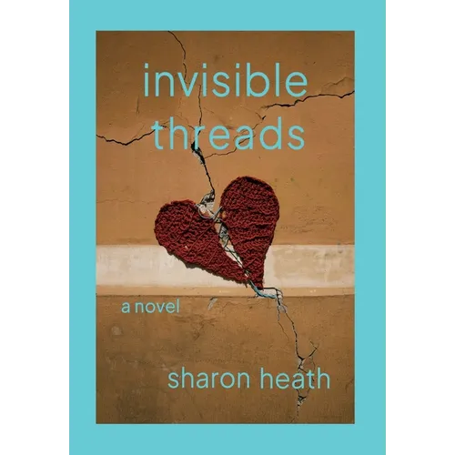 Invisible Threads