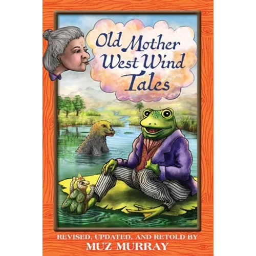 Old Mother West Wind Tales
