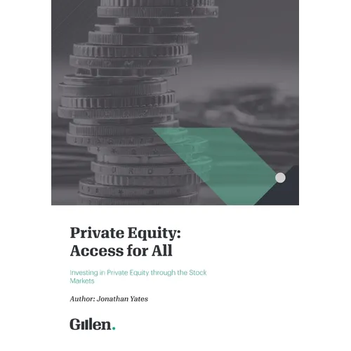 Private Equity: Access for All - Investing in Private Equity through the Stock Markets
