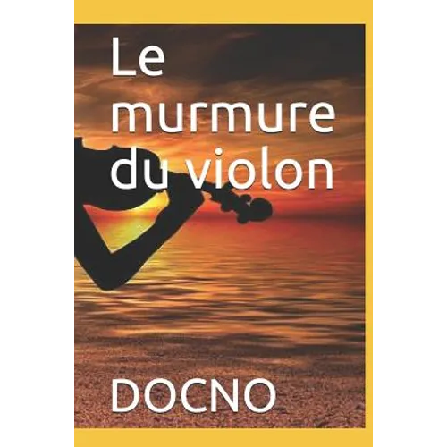 Le murmure du violon