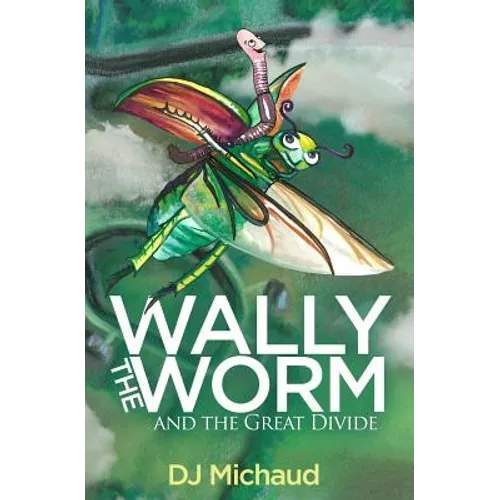 Wally The Worm And The Great Divide