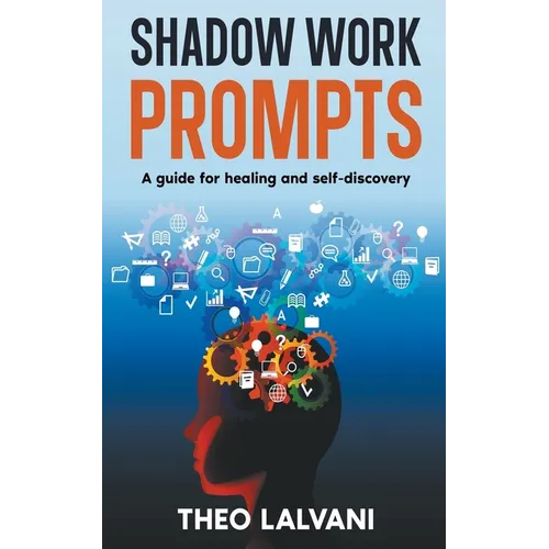 Shadow Work Prompts: A Guide for Healing and Self-Discovery