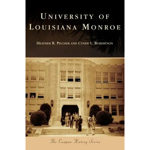 University of Louisiana Monroe