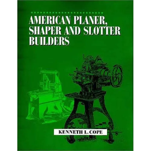 American Planer, Shaper and Slotter Builders