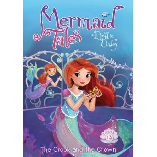 The Crook and the Crown: Book 13