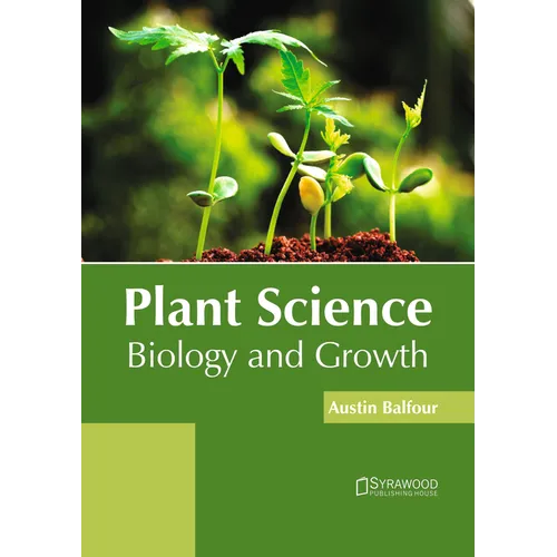 Plant Science: Biology and Growth