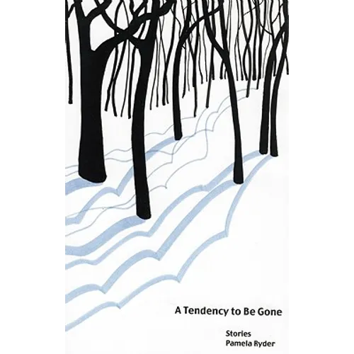 A Tendency to Be Gone